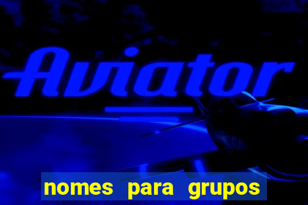 nomes para grupos de amigos cachaceiros